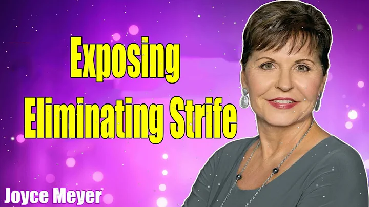 Exposing & Eliminating Strife    Joyce Meyer   Enjoying Everyday Life Teaching