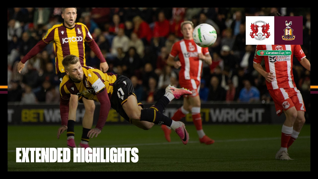 Thumbnail for EXTENDED HIGHLIGHTS: Leyton Orient v Bradford City