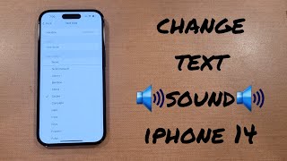 Change Text Notification Sound iPhone 14