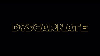 Watch Dyscarnate To End All Flesh Before Me video