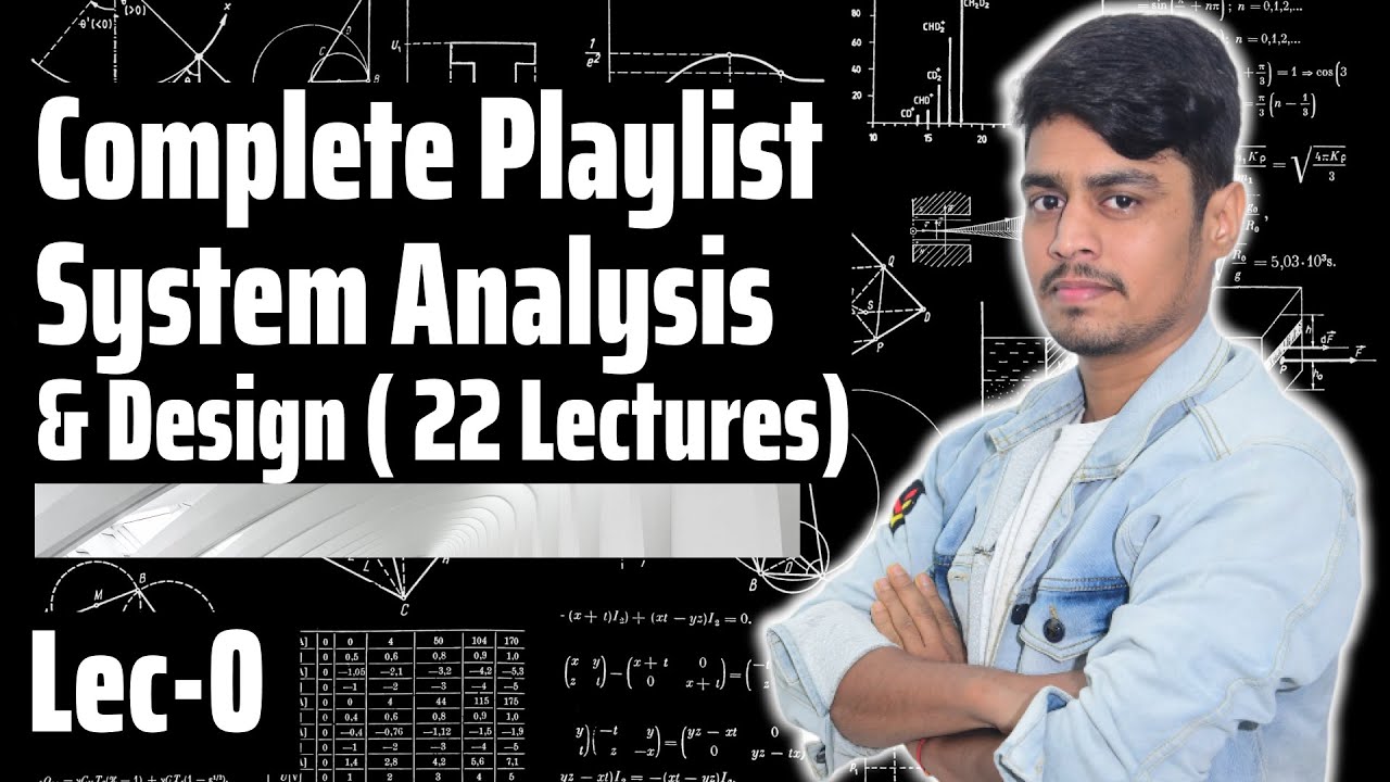Sysytem Analysis And Design Complete Playlist of 22 Lectures !! - YouTube