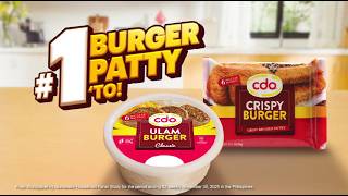 Basta #1 Burger Patty, gawang CDO 'yan! CDO Ulam Burger & CDO Crispy Burger – ang ORIGINAL!