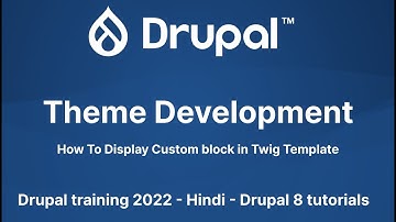 How To Display Custom block in Twig Template - Drupal training 2022 - Hindi - Drupal 8 tutorials