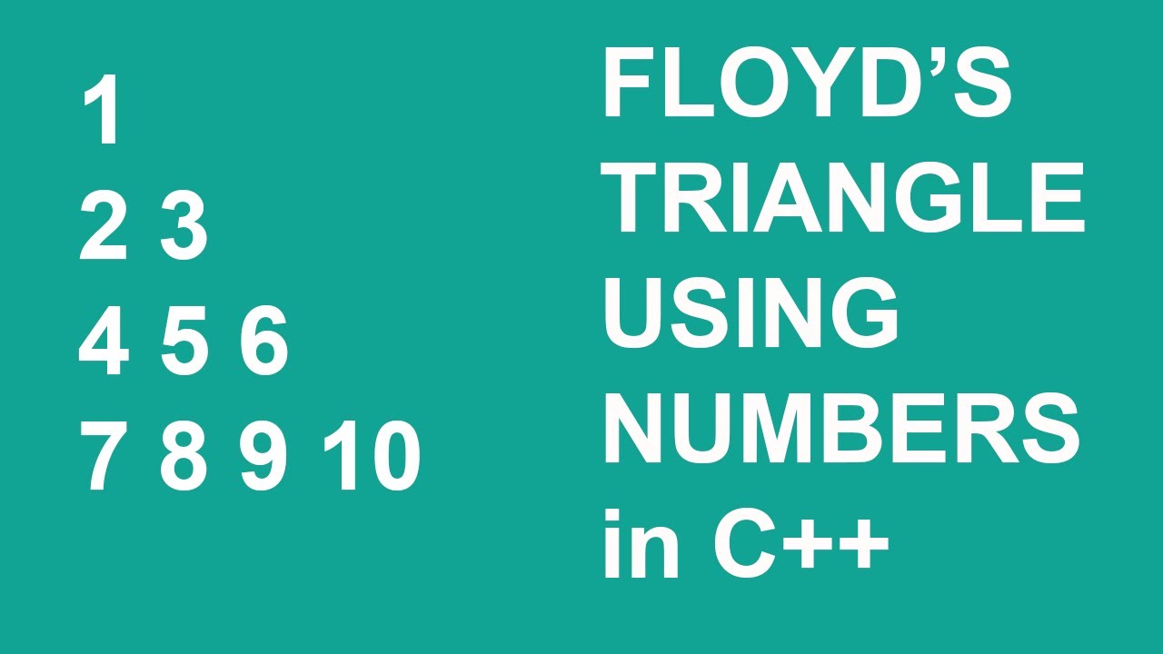 Floyd's Triangle pattern in C++ | Floyd's Triangle pattern | Patterns ...