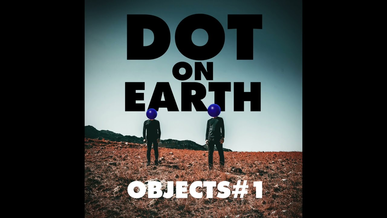 Watch 04. Dot on Earth - Glasses on YouTube Watch 04. Dot on Earth - Glasses on YouTube