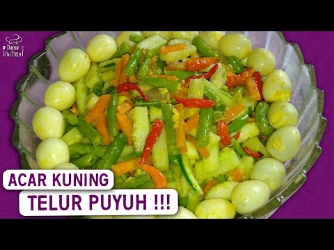 Resep Acar Kuning Telur Puyuh