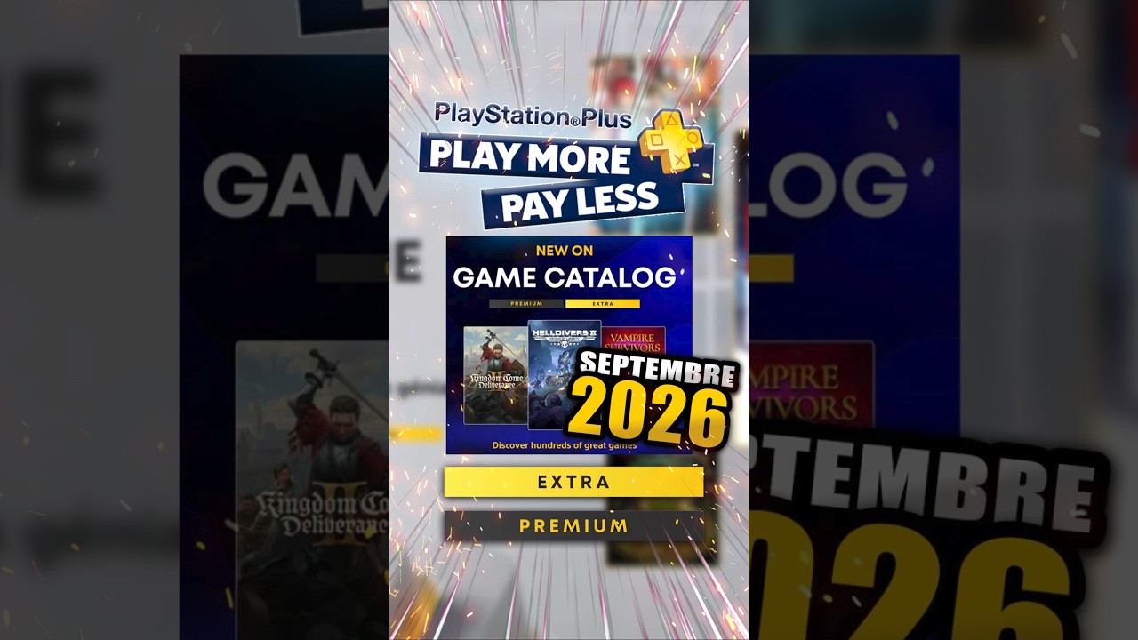Les Jeux du PlayStation Plus EXTRA et PREMIUM pour Septembre 2026 !