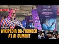 AI Summit 2026 LIVE: Wikipedia Co Founder Jimmy Wales On Why Open-Source AI Matters for Autonomy