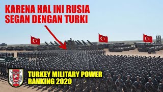 Inilah Kekuatan Militer Turki 2020 yang Mampu Membuat Segan Rusia