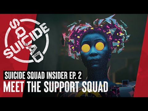 Suicide Squad: Kill the Justice League - Suicide Squad Insider Ep 2 “Meet the Support Squad” | DC