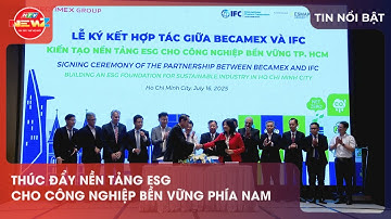 KIẾN TẠO NỀN TẢNG ESG CHO CÔNG NGHIỆP BỀN VỮNG TP.HCM VÀ VÙNG KINH TẾ TRỌNG ĐIỂM PHÍA NAM