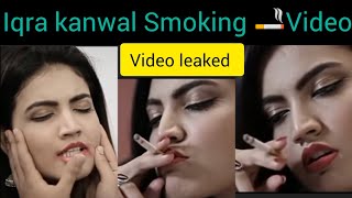 iqra kanwal short film|| iqra kanwal smoking krty hue || bold scene iqra kanwal😲