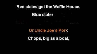 Red States Got the Waffle House  Dan Bern Karaoke