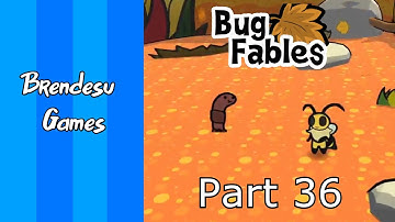 Bug Fables | Part 36 | Whacking Some Worms