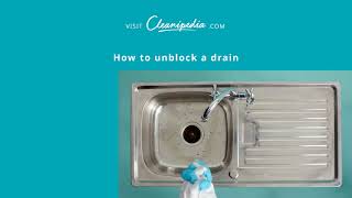 Cleanipedia How To Unblock A Drain