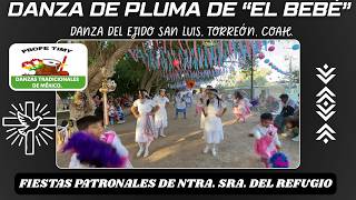 Ejido San Luis, Torreón, Coah. Danza De Pluma De \