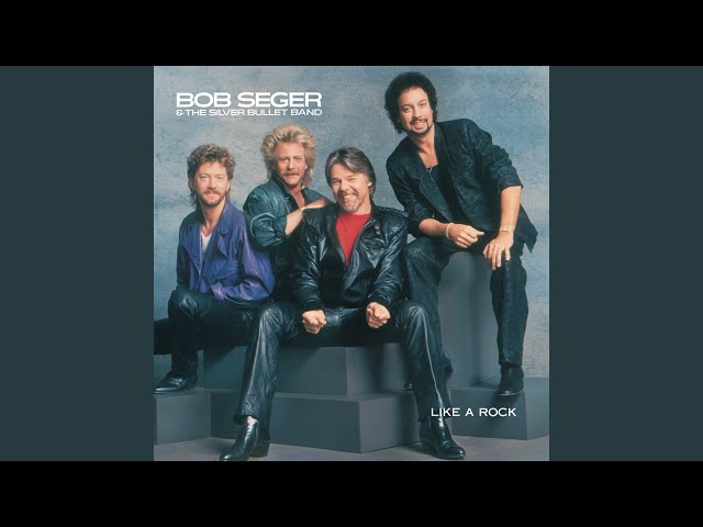 Bob Seger & The Silver Bullet Band - Sometimes