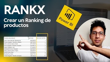 11. RANKX en Power BI [Como generar un ranking de productos]