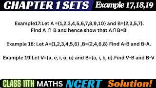 Example 17 to 19 Chapter1 Class 11 Math || Example17,18,19 Class11 Ch 1 NCERT Math