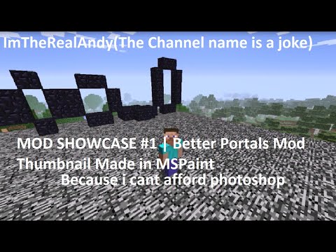 Mod Showcase #1 | Better Portals Mod