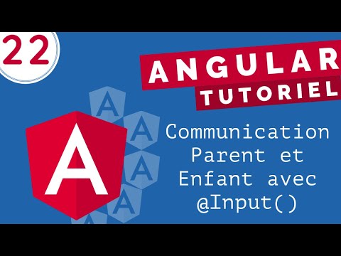 Tutoriel Angular #22 -  Communication du composant parent et enfant avec @Input()
