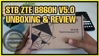 STB ZTE B860H v5.0 Unboxing &amp; Review