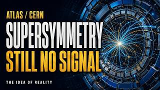ATLAS Finds No Sign of Supersymmetry — What Does It Mean?