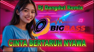 Cinta Bertaruh Nyawa - Dj Remix Viral TikTok  2025    Jedag Jedug  Full Bass