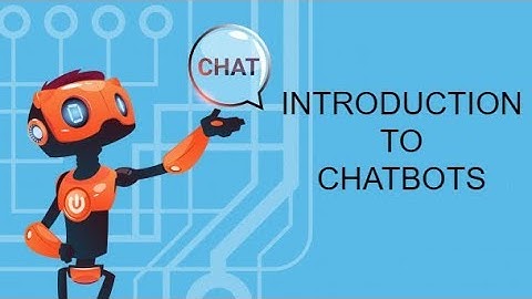 Introduction to chatbots