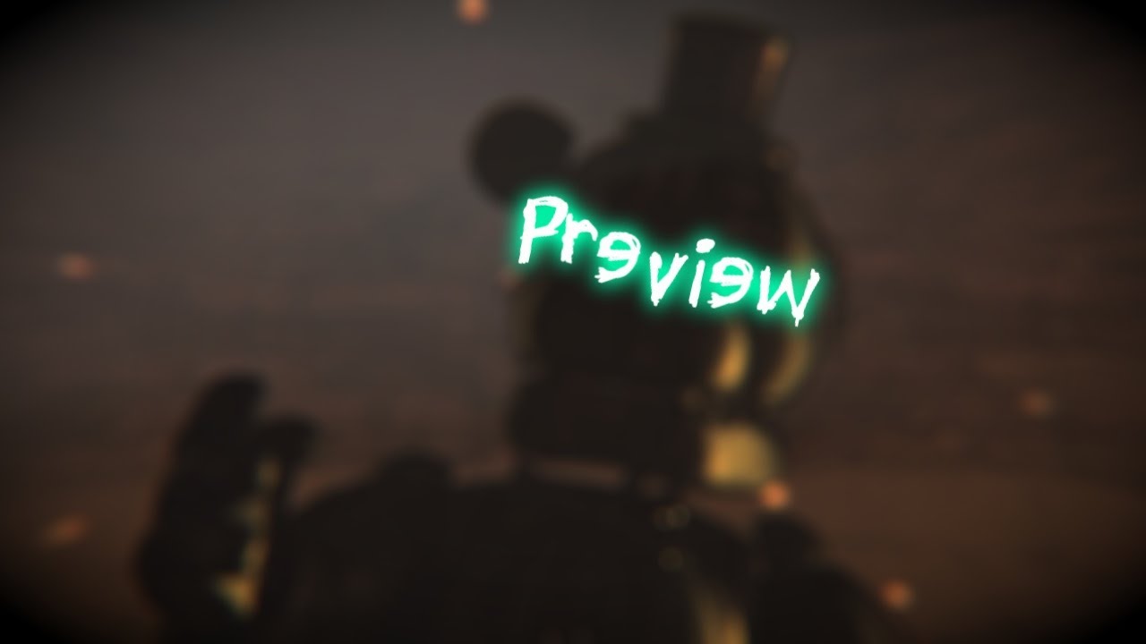 [PREVIEW] - (SFM/FNAF) The Otherside - Red Sun Rising - YouTube