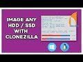 How to image any ssd d with clonezilla  windows  linux