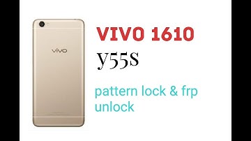 vivo 1610 pattern unlock || vivo y55s frp lock remove by umt q fire
