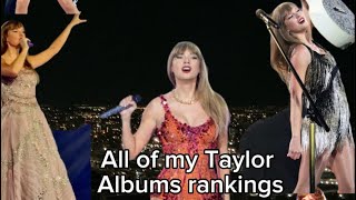 All 11 of my Taylor albums tracklist rankings (this is gonna get 0 views and it took so long)