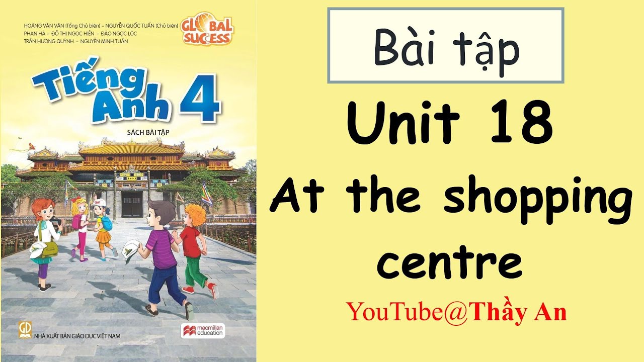 Unit 18. At the shopping centre [Sách Bài Tập] | Tiếng Anh 4 Global Success 2023 - 2024