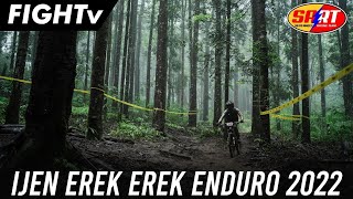 WET & HARD ENDURO di UJUNG TIMUR JAWA...FULL SENYUM MASZEH...//IJEN EREK-EREK ENDURO 2022 //FIGHTv