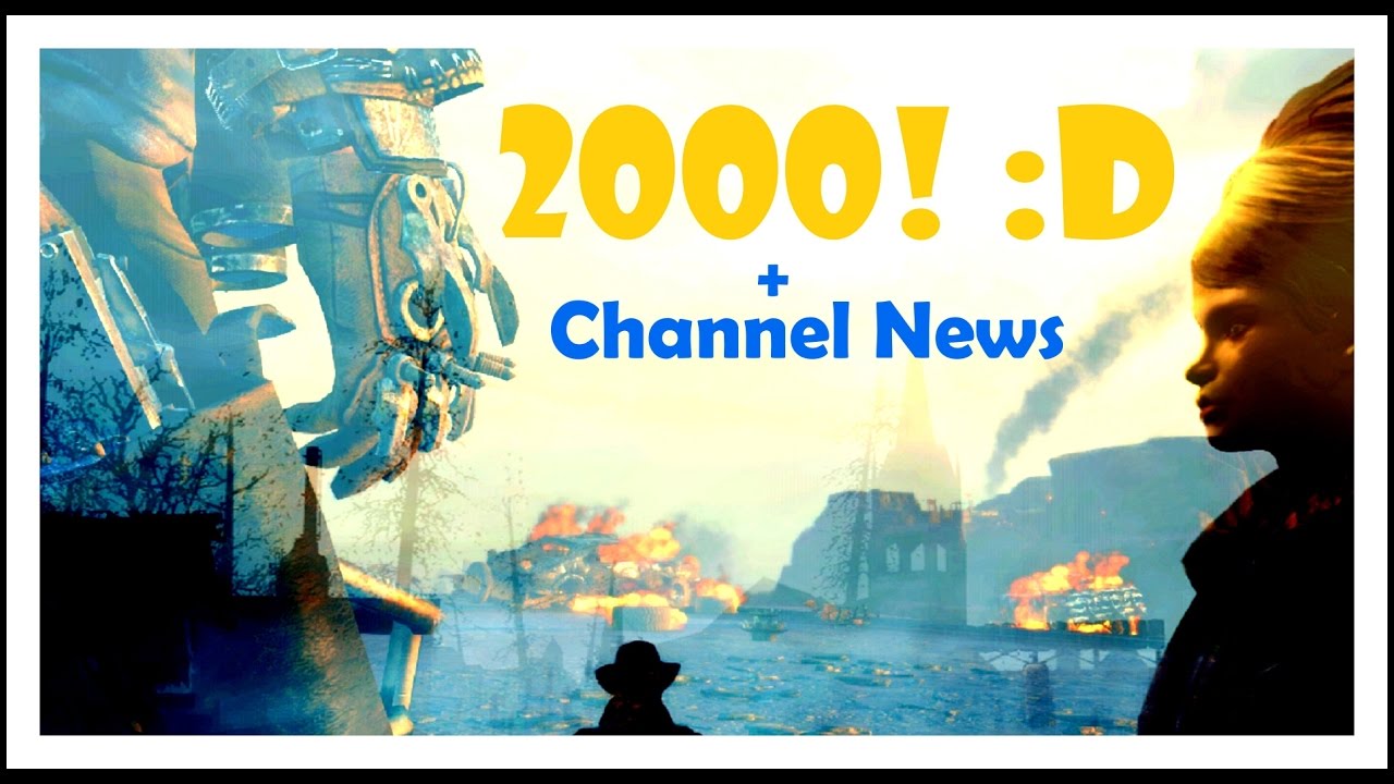 2000 Subscribers! :D :D :D Pluss soome channel news! :D (May 2017)