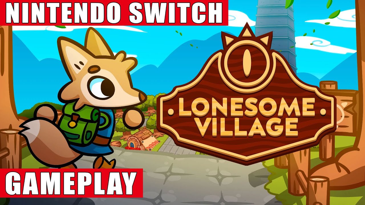 Lonesome Village Nintendo Switch Gameplay