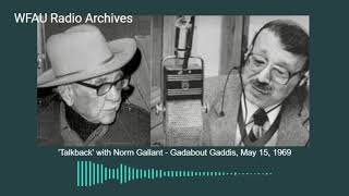 Interview: GADABOUT GADDIS - "The Flying Fisherman" (WFAU Radio - Augusta, ME, May 1969)