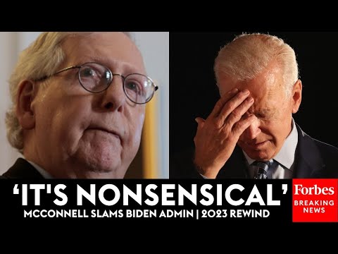 ‘What In The World Is Going On?’: Mitch McConnell Lays Into The Biden Administration | 2023 Rewind