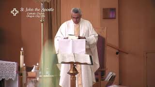 St. John The Apostle Oregon City, OR - April 12th, 2026 - Sunday of Devine Mercy