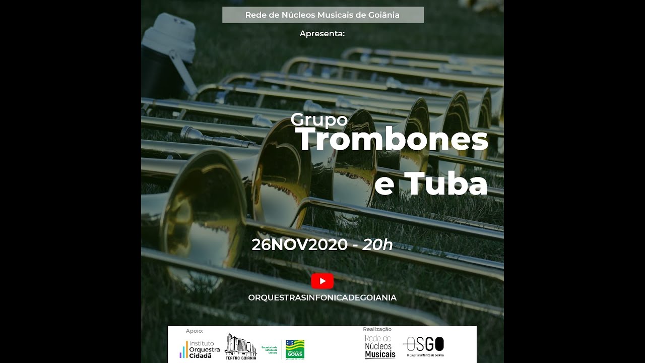 Temporada Online - 49º Concerto - Grupo de Trombones da Rede de Núcleos Musicais de Goiânia