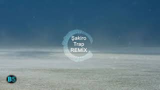 Şakiro   Emro Trap  REMİX