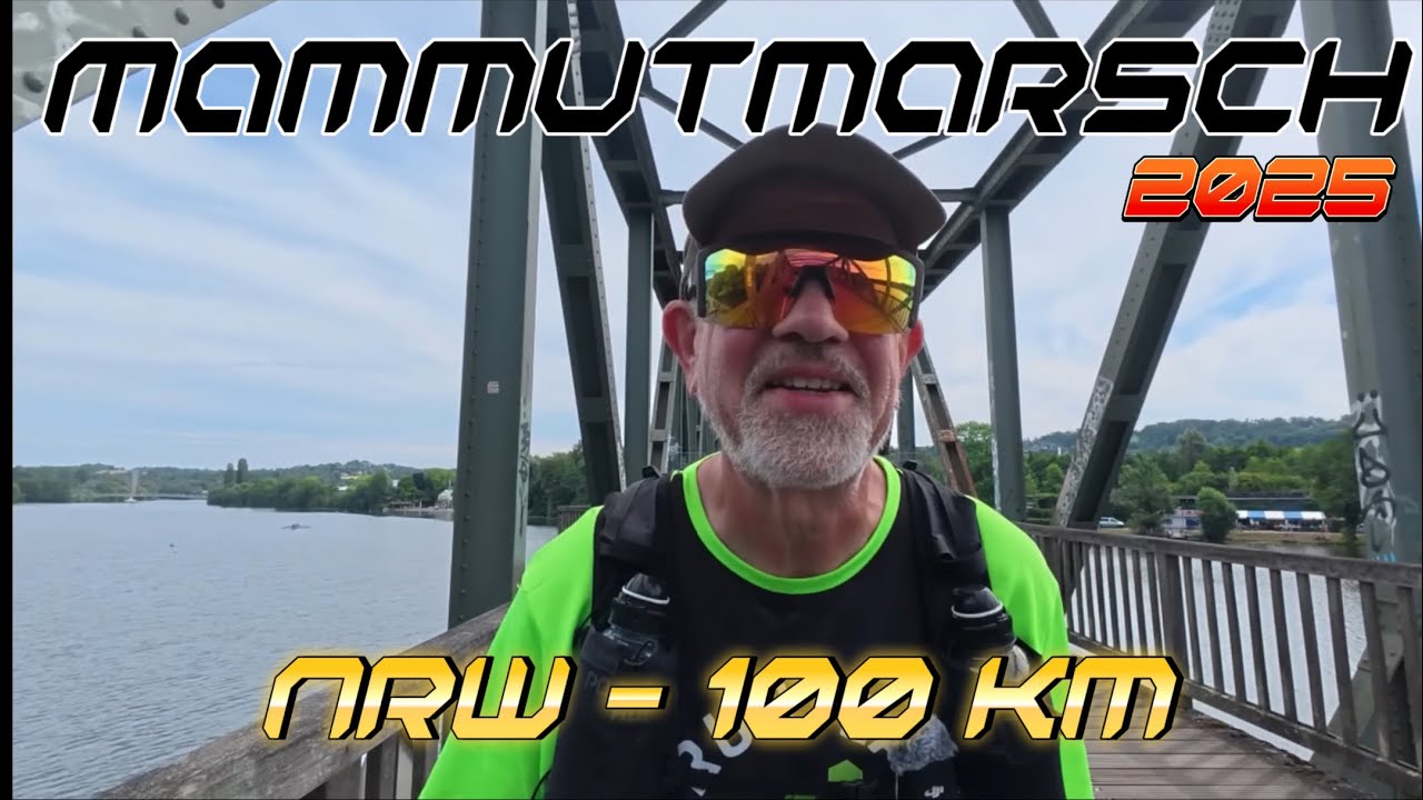 Vamonos! Mammutmarsch NRW 2025, 100 km Extremmarsch, Endgegner 2.0 #mammutmarsch