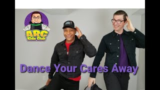 Dance Your Cares Away, ARC Kids Club with Special Guest Errol Lee, Learn to Dance for Kids, Dancing