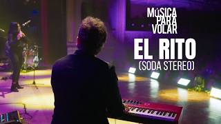 El rito (Soda Stereo) por Música para Volar