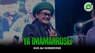 Medley Sholawat Lama || YA IMAMARRUSLI - Versi Gus Ali Gondrong Mafia Sholawat