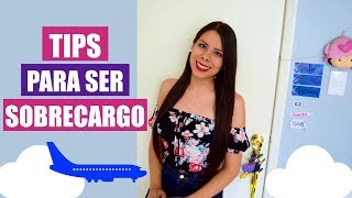 Tips para ser sobrecargo