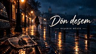 Dön Desem - Başaran Müzik