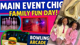 Come to Main Event with us! Kid-Friendly Fun in Chicago! Bowling, Arcade, Laser Tag & More!