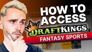 Details How Use VPN to Access DraftKings Fantasy Sports: Easy to Follow Guide Update